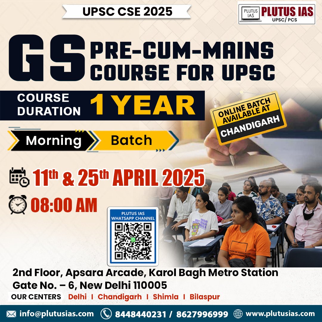 ias_plutus's tweet image. 📝 GS Pre-cum-Mains Batch | UPSC 2025

 Starts 11th &amp;amp; 25th April | 8:00 AM
📍 Karol Bagh, Delhi | 💻 Online (Chandigarh)
✅ 1-Year Course | Pre + Mains

📞 8448440231
🌐 plutusias.com

.
#UPSC2025 #PlutusIAS #GSCourse #IASPrep #UPSCJourney #CivilServices #IASCoaching