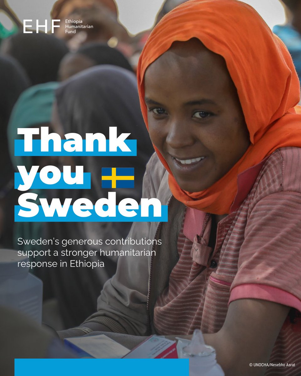 🤝 Thank you to Sweden 🇸🇪 for the generous contribution of SEK 25 million to the Ethiopia Humanitarian Fund!

This support will help deliver life-saving assistance to people across Ethiopia 🇪🇹.

#InvestInHumanity 🩵