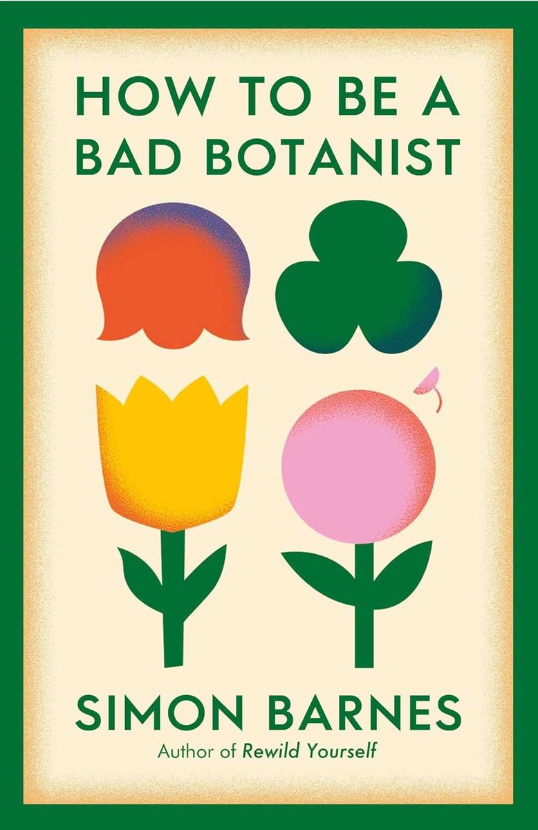 Georgina Capel Assoc (@georginacapel) on Twitter photo Happy #PublicationDay to <a href="/simonbarneswild/">Simon Barnes</a> whose book #HowToBeABadBotanist comes out in paperback today! 🎉🎉🎉
<a href="/simonschusterUK/">Simon & Schuster UK</a>
‘I can’t think of a better introduction for an intelligent reader . . . a book whose time has come’ ― Country Living Happy #PublicationDay to <a href="/simonbarneswild/">Simon Barnes</a> whose book #HowToBeABadBotanist comes out in paperback today! 🎉🎉🎉
<a href="/simonschusterUK/">Simon & Schuster UK</a>
‘I can’t think of a better introduction for an intelligent reader . . . a book whose time has come’ ― Country Living