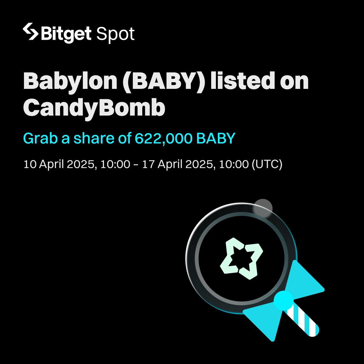 622,000 $BABY are up for grabs on CandyBomb!

🍬 Join now: bitget.com/events/candy-b…

Social giveaway - 137,500 $BABY up for grabs! 
🔹Follow <a href="/bitgetglobal/">Bitget</a> <a href="/babylonlabs_io/">Babylon</a> 
🔹RT with #BABYlistBitget 
🔹Enter here: forms.gle/KpEg2KcGqna2W2…

🎁500 winners will share the prize pool!