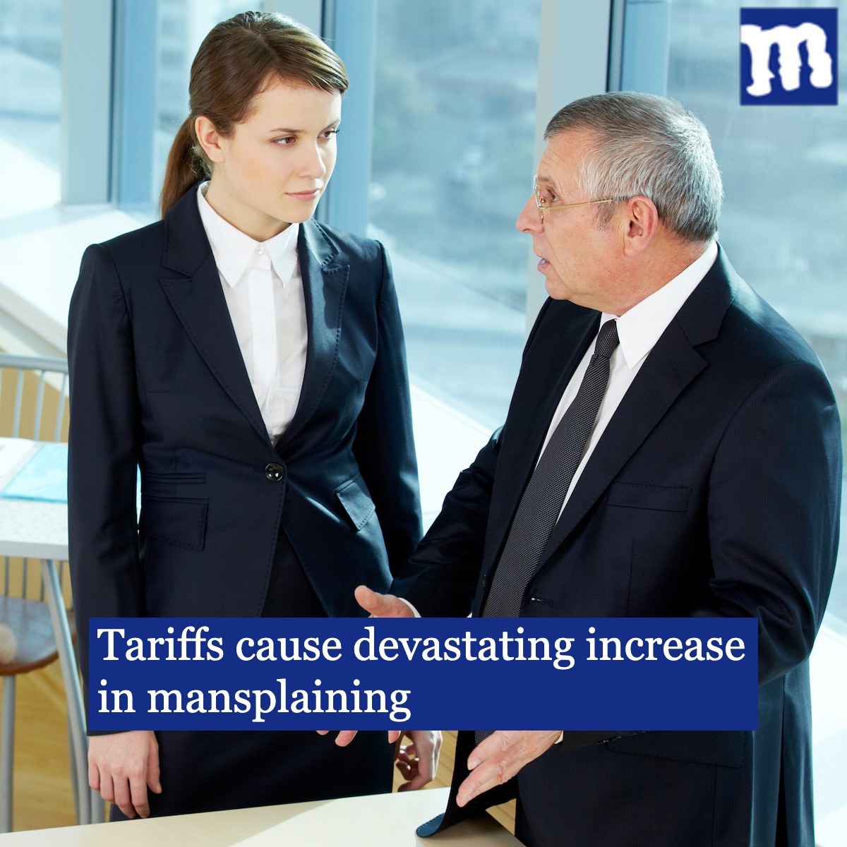 thedailymash's tweet photo. Tariffs cause devastating increase in mansplaining: Link in replies https://t.co/MnTZ30S4LE