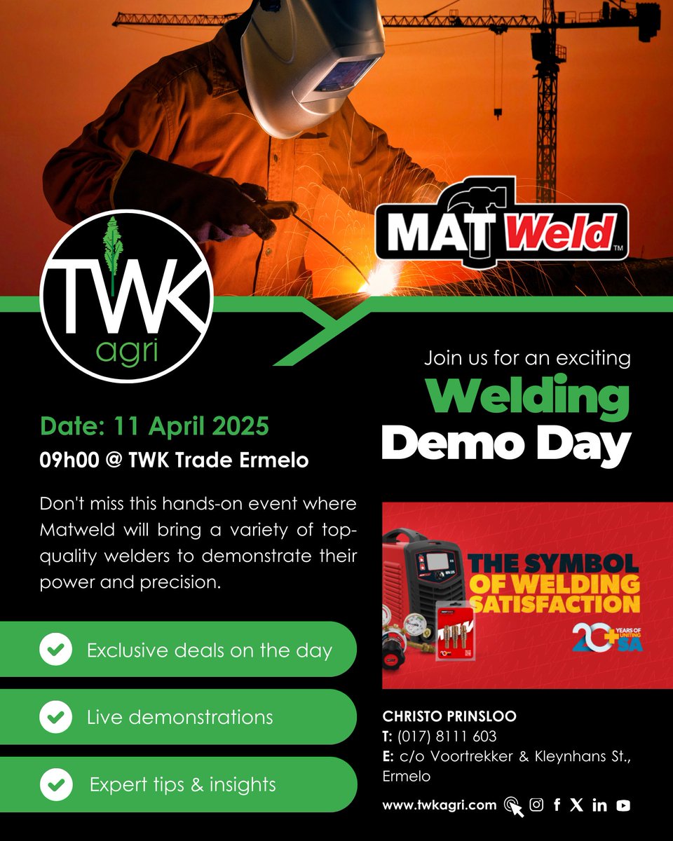 Mark your calendar for 11 April 2025 at 09:00 🗓️
📍 TWK Trade Ermelo – c/o Voortrekker &amp; Kleynhans St., Ermelo

📞 Contact: Christo Prinsloo | (017) 8111 603
🌐 More info: twkagri.com

#TWKTrade #Matweld #WeldingDemoDay #ErmeloEvents #WeldingExperts #TWKAgri