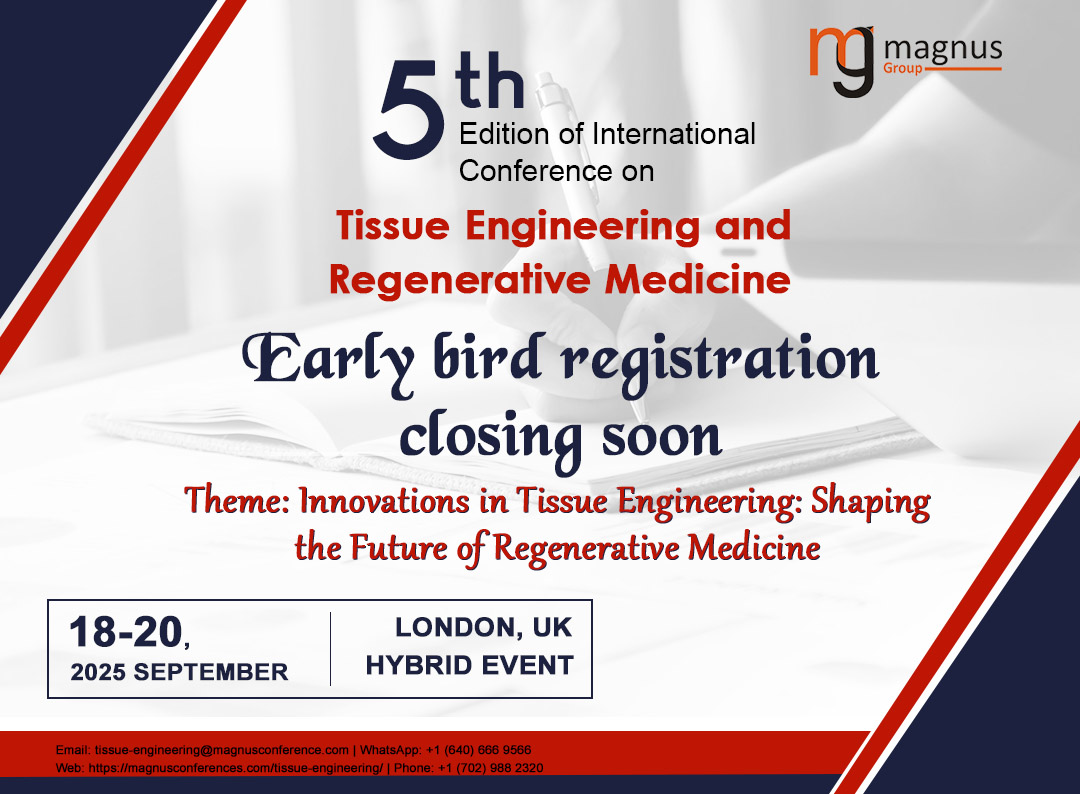 Tissue Engineering and Regenerative Medicine (@termcevent) on Twitter photo 🚀Don't miss out on the <a href="/TERMCevent/">Tissue Engineering and Regenerative Medicine</a> by <a href="/magnus_group/">Magnus Group</a>!🌍
📅September 18-20, 2025
📍#London #UK & #Virtual (#HybridEvent)
📝Register Now & Secure your slot!
🔗Info: magnusconferences.com/tissue-enginee…
🔗Registration: magnusconferences.com/tissue-enginee…
📲+1 (702) 988-2320
💬+1 (640) 666-9566
#TERMC2025 🚀Don't miss out on the <a href="/TERMCevent/">Tissue Engineering and Regenerative Medicine</a> by <a href="/magnus_group/">Magnus Group</a>!🌍
📅September 18-20, 2025
📍#London #UK & #Virtual (#HybridEvent)
📝Register Now & Secure your slot!
🔗Info: magnusconferences.com/tissue-enginee…
🔗Registration: magnusconferences.com/tissue-enginee…
📲+1 (702) 988-2320
💬+1 (640) 666-9566
#TERMC2025