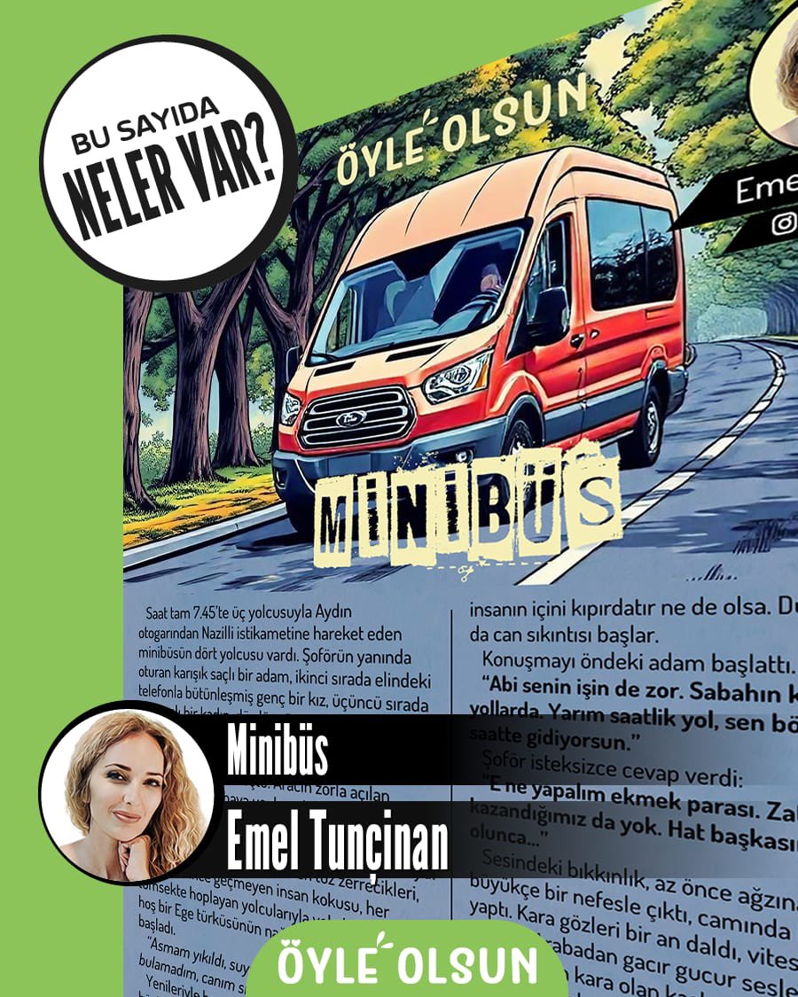 30. sayıda neler var? Minibüs - Emel Tunçinan 
.
.
#öykü #dergi #sanat #kültür #edebiyat #öyleolsun #öyleolsundergi