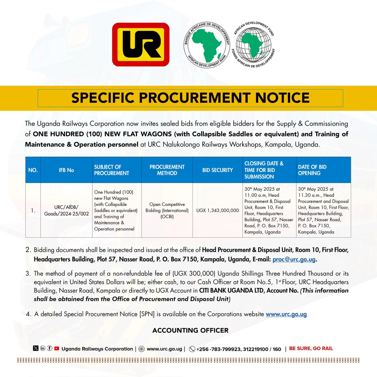 UGANDA RAILWAYS CORPORATION (@railwaysuganda) on Twitter photo SUPPLY OF 100 FLAT BED WAGONS (with collapsible saddles)
The SPN runs from today, April 10th, to May 30th, 2025, at 11:00 am. <a href="/AfDB_Group/">African Development Bank Group</a> SUPPLY OF 100 FLAT BED WAGONS (with collapsible saddles)
The SPN runs from today, April 10th, to May 30th, 2025, at 11:00 am. <a href="/AfDB_Group/">African Development Bank Group</a>