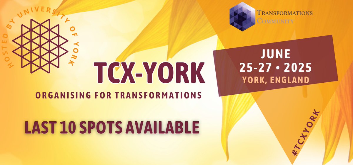 TransformComm's tweet image. ❗Only 10 spots left! Join scholars &amp;amp; experts at the #TCXYORK Conference from June 25-27, 2025 to explore strategies for driving transformational change &amp;amp; overcoming challenges like climate change, health, and social issues.
🔗Register now: transformationscommunity.org/tcx-york-confe…