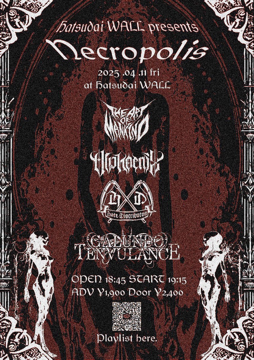 【Show Announcement】
次回ライブはいよいよ明日🔥

<a href="/LIVEHOUSE_WALL/">初台WALL</a> pre. Necropolis
2025.4.11(金) at 初台WALL

OPEN18:45/START19:15
ADV¥1,900+1D/DOOR¥2,400+1D
出演19:55〜

●取置き予約
forms.gle/ZRsp7maEYbAhfx…