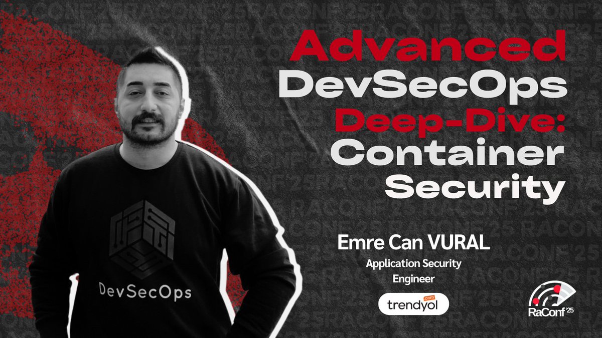 26-27 Nisan Cumartesi ve Pazar 2 gün boyunca "Advanced DevSecOps Deep Dive Container Security" 
konulu eğitimleri ile Sayın Emre Can Vural bizimle birlikte olacaklar.

Detaylı bilgi için: raconf.com

#Raconfradarındayım
#Raconf
#Saüsiber