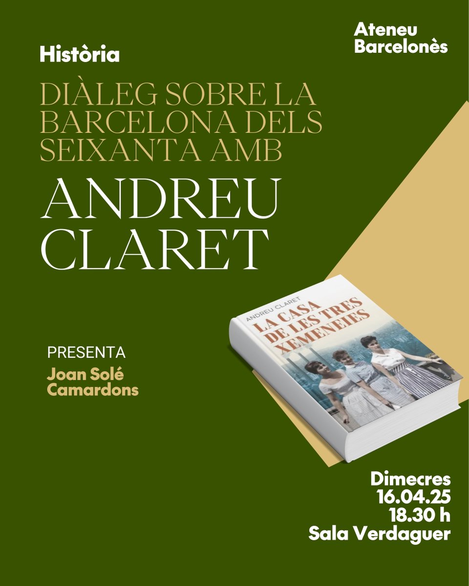 Joan Solé Camardons (@joansolecamardo) on Twitter photo Diàleg sobre la Barcelona dels seixanta amb <a href="/andreuclaret/">andreu</a> i <a href="/joansolecamardo/">Joan Solé Camardons</a> 
🗓️ Dc 16 abril 🕢18.30 <a href="/histateneubcn/">Història - Ateneu Barcelonès</a> 
Sala Verdaguer <a href="/AteneuBCN/">Ateneu Barcelonès</a> 
📕"La casa de les tres xemeneies" ambientada a principis dels anys 60. 
Accés obert Diàleg sobre la Barcelona dels seixanta amb <a href="/andreuclaret/">andreu</a> i <a href="/joansolecamardo/">Joan Solé Camardons</a> 
🗓️ Dc 16 abril 🕢18.30 <a href="/histateneubcn/">Història - Ateneu Barcelonès</a> 
Sala Verdaguer <a href="/AteneuBCN/">Ateneu Barcelonès</a> 
📕"La casa de les tres xemeneies" ambientada a principis dels anys 60. 
Accés obert