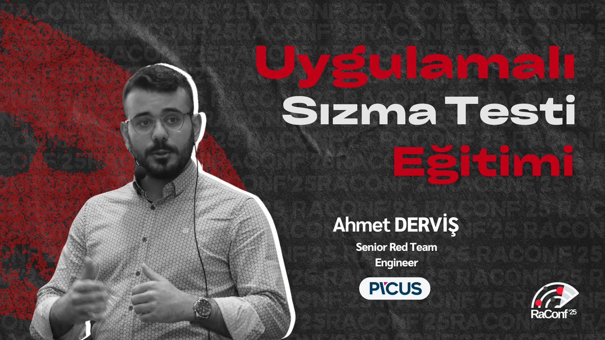 26-27 Nisan Cumartesi ve Pazar 2 gün boyunca "Uygulamalı Sızma Testi" 
konulu eğitimleri ile Sayın Ahmet Derviş bizimle birlikte olacaklar.

Detaylı bilgi için: raconf.com

<a href="/PicusSecurity/">Picus Security</a> 

#Raconfradarındayım
#Raconf
#Saüsiber