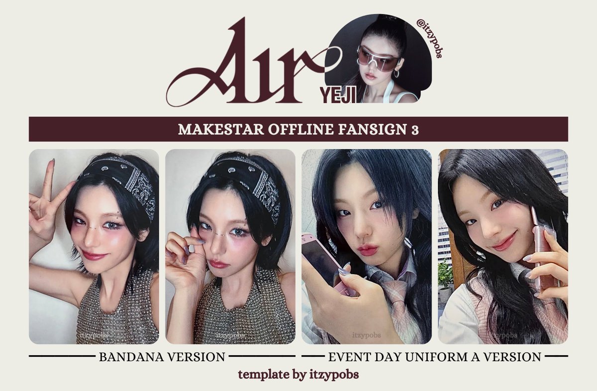 🌬️ YEJI AIR makestar offline fansign 3 pobs template (bandana