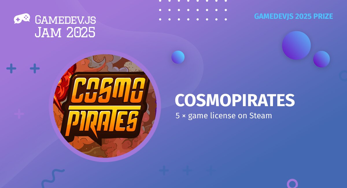 Win FIVE CosmoPirates game licenses, a comedy sci-fi roguelike deck builder made by <a href="/blackmoondev/">Robert Podgorski</a> and <a href="/elparole/">Karol Furmann</a>, in #GamedevJS Jam 2025!

gamedevjs.com/jam/2025/#cosm…

#gamedev #indiedev #indiegames #prize #license #Steam <a href="/phaser_/">Phaser HTML5 Game Framework</a> #MadeWithPhaser