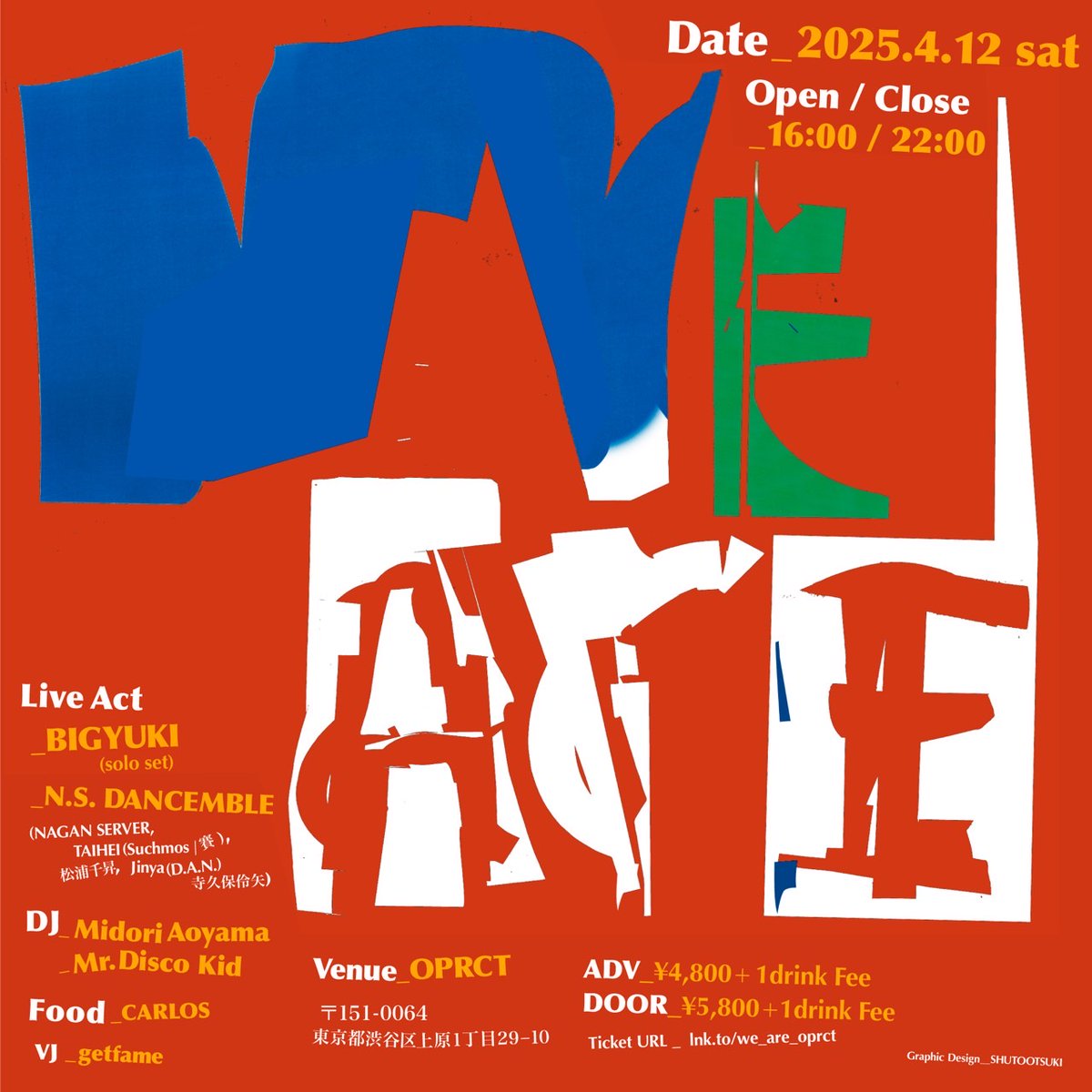 SWEET SOUL RECORDS (@ssr_info) on Twitter photo いよいよ本日開催!
N.S. DANCEMBLE Presents「WE ARE」
当日券若干数販売いたします。
16:00よりご購入いただけますので、会場にて直接お問い合わせください。
<a href="/bigyuki/">BIGYUKI</a>
<a href="/nsdancemble/">N.S. DANCEMBLE</a>
<a href="/OPRCT_TOKYO/">OPRCT | クリエイターズスタジオ</a>
#naganserver #bigyuki #oprct #sweetsoulrecords いよいよ本日開催!
N.S. DANCEMBLE Presents「WE ARE」
当日券若干数販売いたします。
16:00よりご購入いただけますので、会場にて直接お問い合わせください。
<a href="/bigyuki/">BIGYUKI</a>
<a href="/nsdancemble/">N.S. DANCEMBLE</a>
<a href="/OPRCT_TOKYO/">OPRCT | クリエイターズスタジオ</a>
#naganserver #bigyuki #oprct #sweetsoulrecords