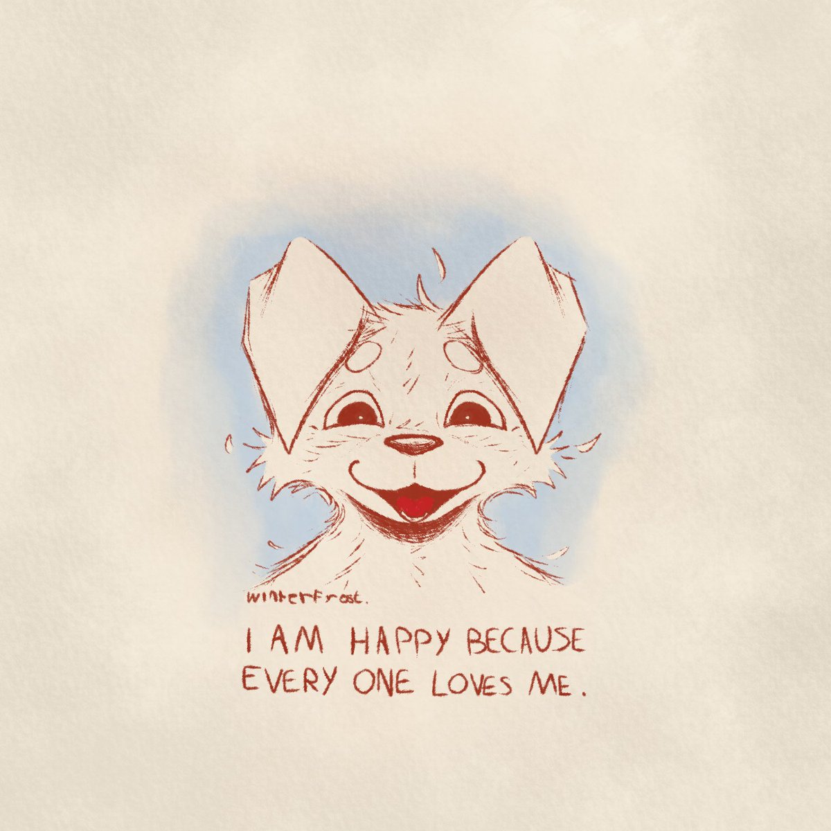 Le_WinterFrost's tweet photo. I am happy because everyone loves me. https://t.co/8bart4rWKe