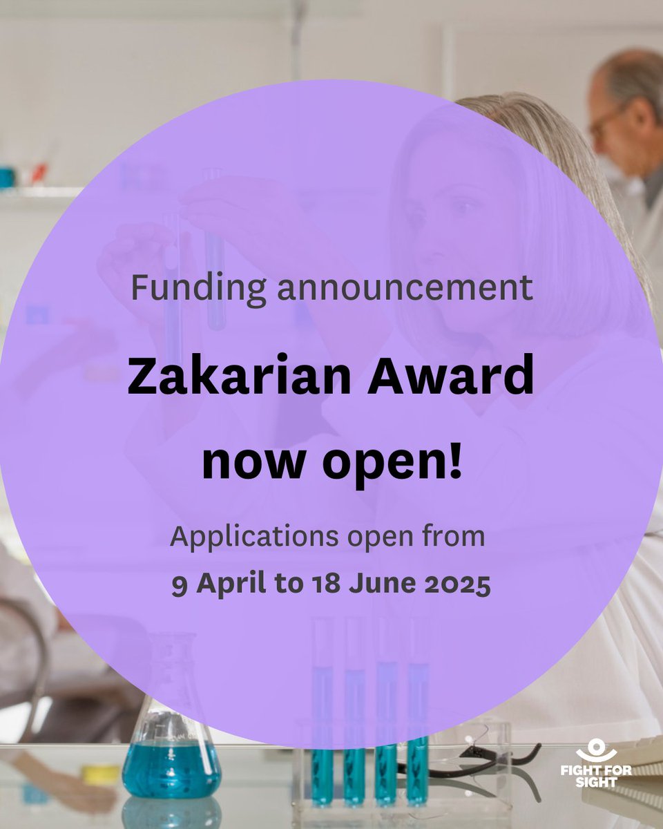 Fight for Sight (@fightforsightuk) on Twitter photo The Zakarian Award is open to applications! Co-funded with <a href="/RCOphth/">Royal College of Ophthalmologists</a> this is for members of the college to gain experience and undertake #Ophthalmic and #VisionResearch, funding up to £25k is avail for up to one year.
Read more here: ow.ly/7GQQ50Vy2yX
#MedicalResearch The Zakarian Award is open to applications! Co-funded with <a href="/RCOphth/">Royal College of Ophthalmologists</a> this is for members of the college to gain experience and undertake #Ophthalmic and #VisionResearch, funding up to £25k is avail for up to one year.
Read more here: ow.ly/7GQQ50Vy2yX
#MedicalResearch