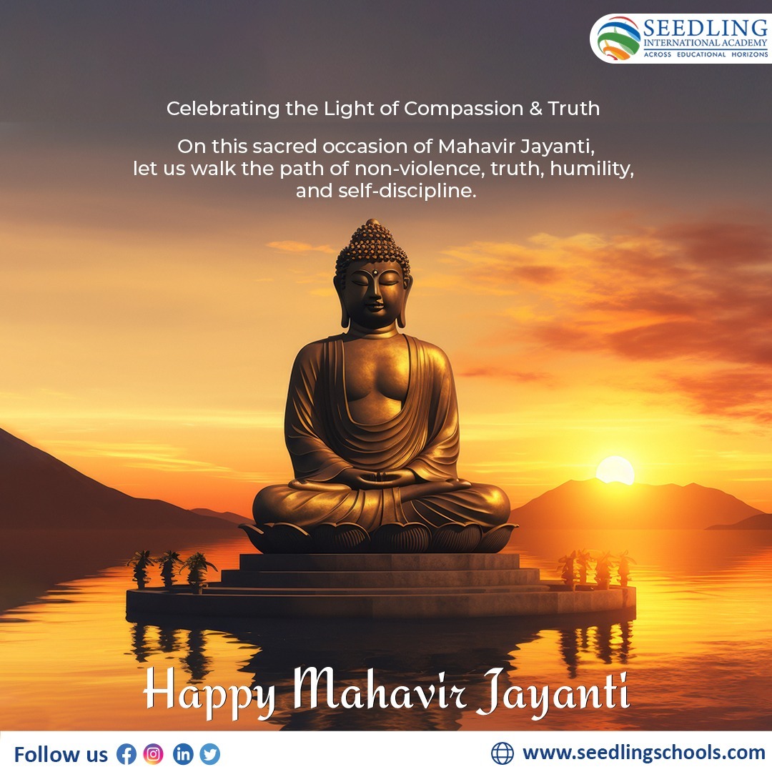 IntSeedling's tweet image. On the auspicious occasion of Mahavir Jayanti, may we be inspired by the teachings of Lord Mahavira, embracing truth, non-violence, humility, and compassion in all aspects of life.

Wishing everyone a blessed and peaceful Mahavir Jayanti. 

#MahavirJayanti #PathOfPeace