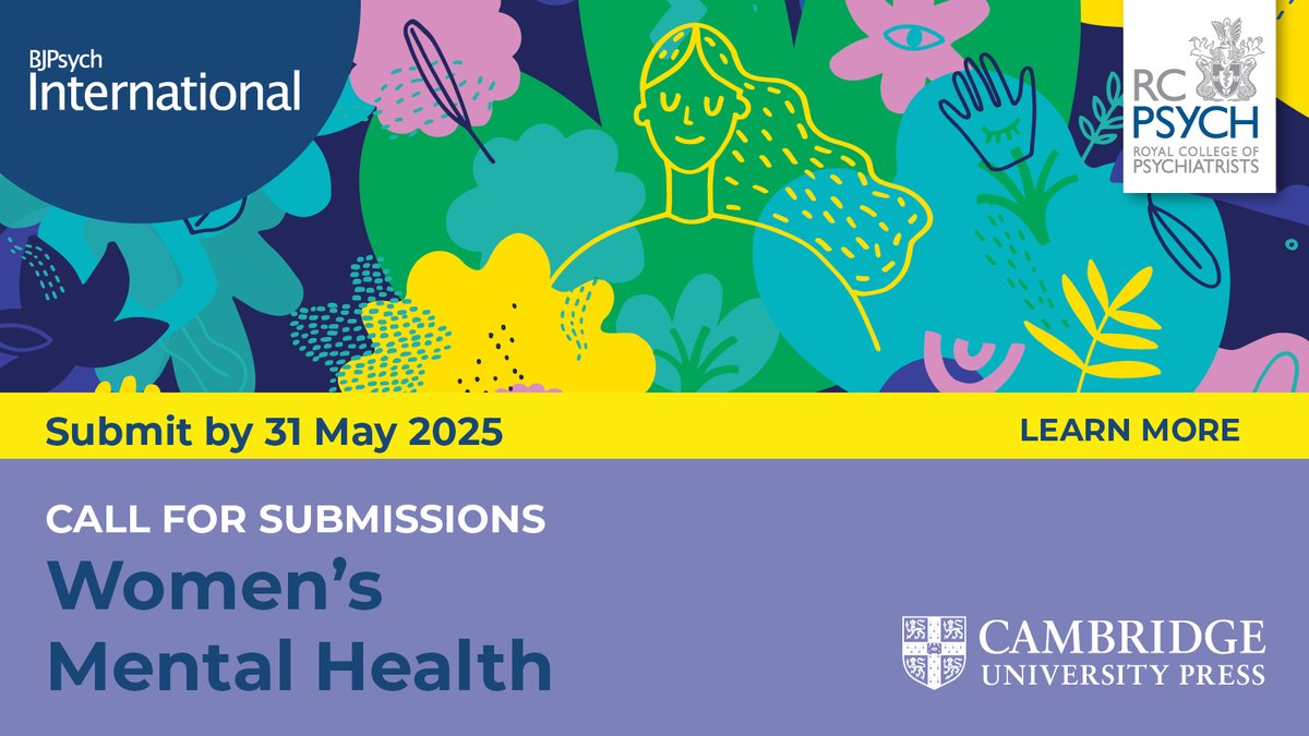 Cambridge UP - Psychology & Psychiatry (@cambup_psych) on Twitter photo π BJPsych International invites contributors with an interest and experience in Women's Mental Health to submit their work to the journal. Find out more about the call and how to submit > cup.org/4ieM15F
<a href="/TheBJPsych/">BJPsych Journals</a> #mentalhealth #psychiatry #BJPInternational π BJPsych International invites contributors with an interest and experience in Women's Mental Health to submit their work to the journal. Find out more about the call and how to submit > cup.org/4ieM15F
<a href="/TheBJPsych/">BJPsych Journals</a> #mentalhealth #psychiatry #BJPInternational
