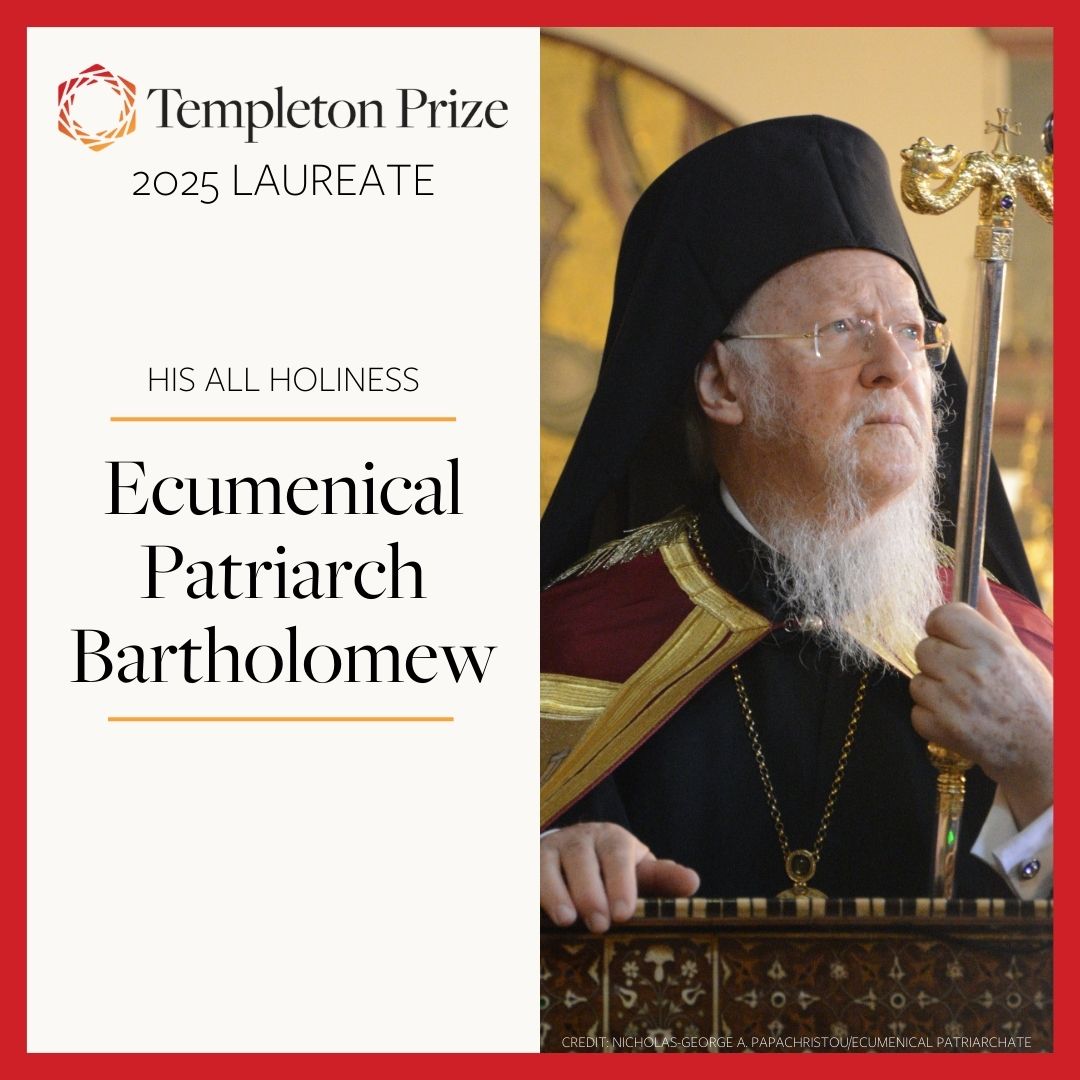 BREAKING: Ecumenical Patriarch Bartholomew, the spiritual leader of more than 300 million Eastern Orthodox Christians, has won the 2025 #TempletonPrize for his pioneering efforts to bring together people of different faiths to heed a call for stewardship of creation.