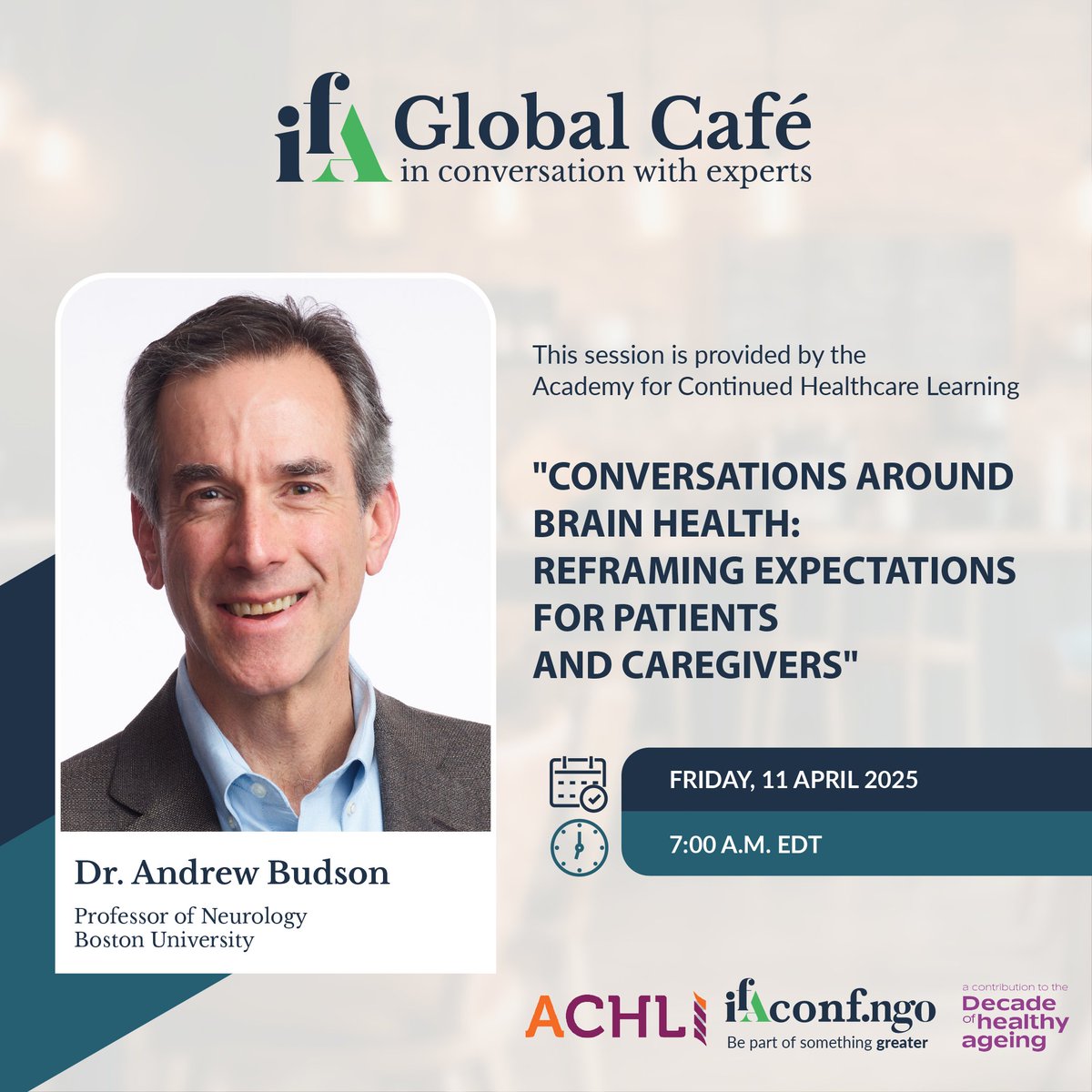Tomorrow, at the IFA #GlobalCafé, Dr. Andrew Budson will discuss "Conversations Around Brain Health: Reframing Expectations for Patients and Caregivers."

Register now: shorturl.at/QNwiC 

#IFA #AgeFriendly