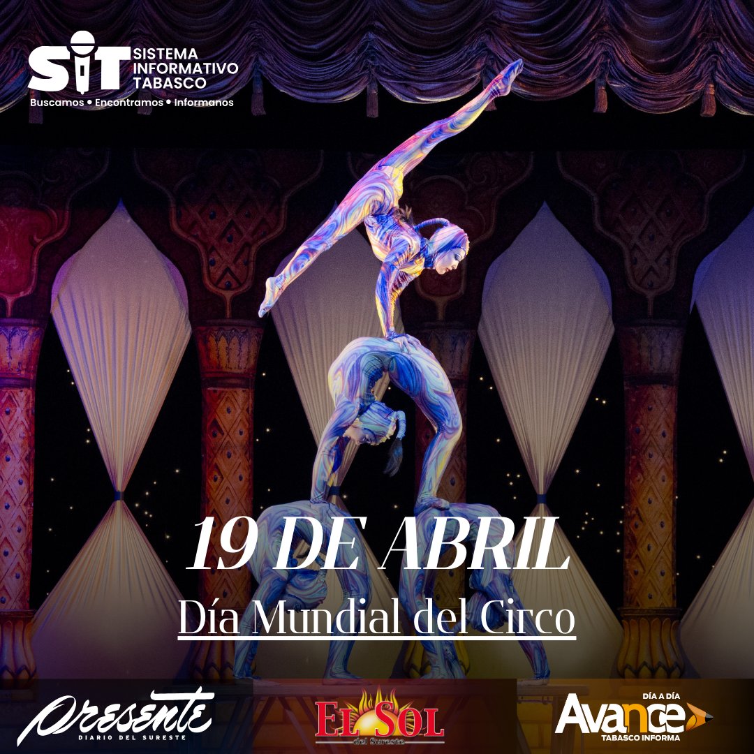 DiarioPresente's tweet photo. 📅#Efeméride| Hoy rendimos homenaje a todos aquellos que, con su esfuerzo y sacrificio, nos regalan momentos de asombro y emoción. Cada acto #Circense es una muestra del arte humano en su forma más pura.🎪
|#Noticias |#Tabasco |#Villahermosa https://t.co/7teIugkiz3