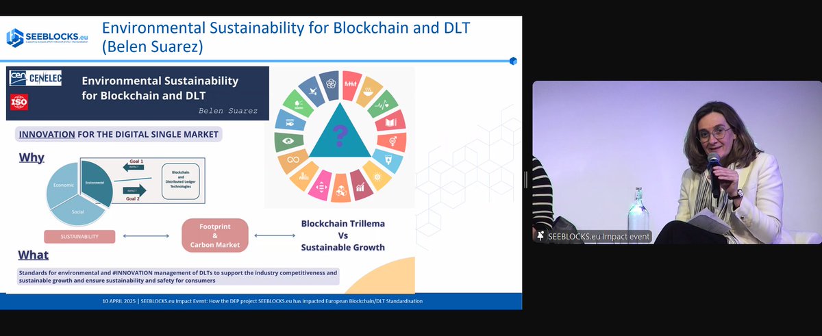 Panel Discussion on #Blockchain &amp; #DLT within complementary #ICT trends:

Our fourth and last speaker, Belen Suarez, SEEBLOCKS.eu expert, Convener of ISO TC307 Blockchain &amp; DLT, Expert at ISO TC207 Environmental Sustainability - is providing an overview on