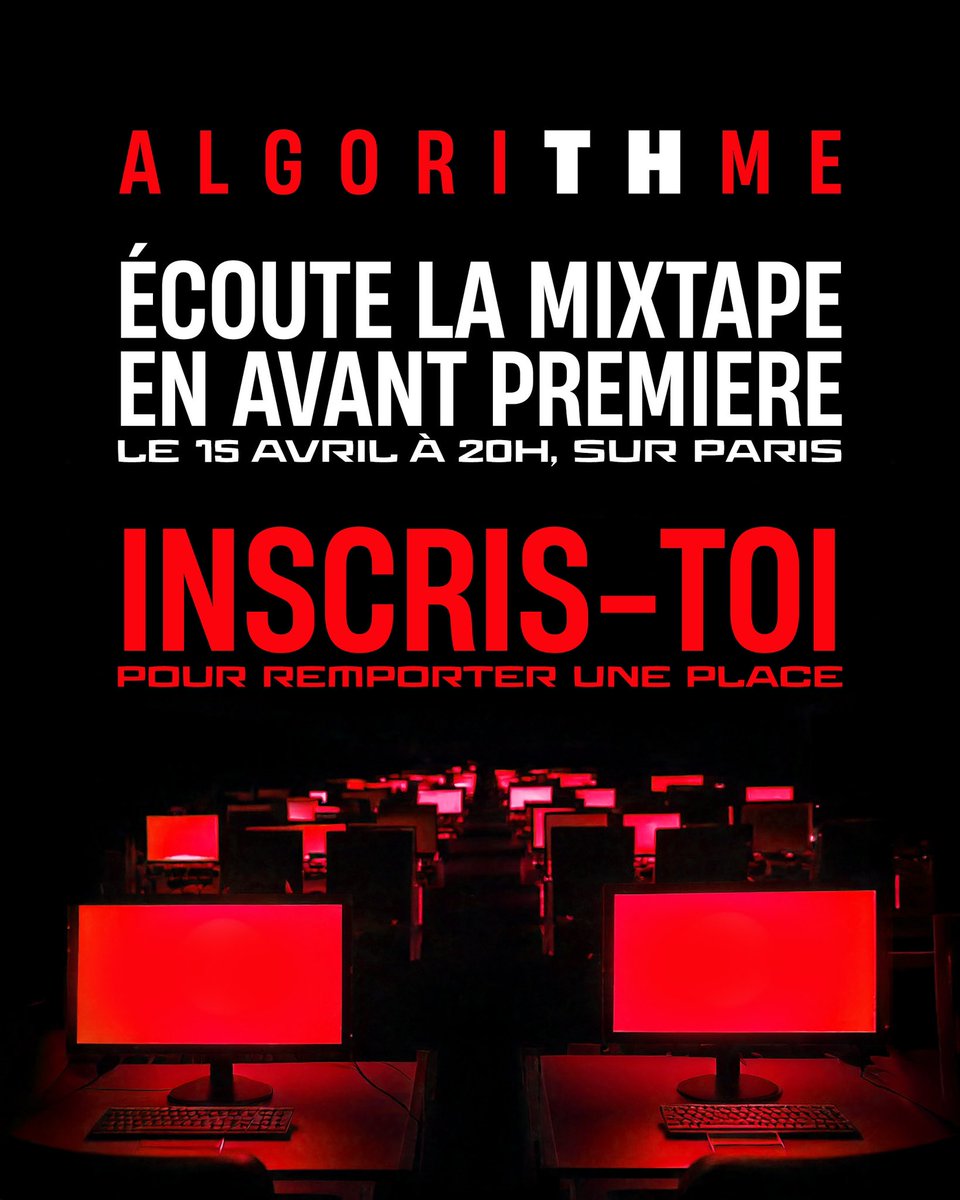 th93_officiel's tweet image. INSCRIS-TOI POUR TENTER D’AVOIR UNE CHANCE D’ÉCOUTER LA MIXTAPE EN AVANT PREMIÈRE
th93officiel.com/listening/
LE 15 AVRIL À 20H, SUR PARIS
#ALGORITHME #18AVRIL