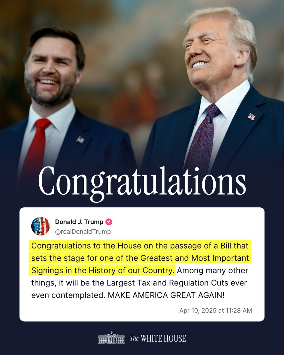 "Congratulations to the House on the passage of a Bill that sets the stage for one of the Greatest and Most Important Signings in the History of our Country." –President Donald J. Trump 🇺🇸