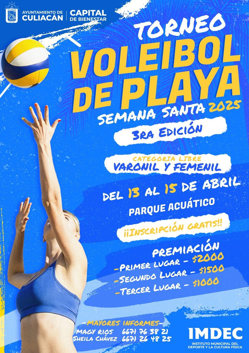 imdeccln's tweet photo. 🏐🏐 ¡Arma tu equipo! Participa en la tercera edición del Torneo de Voleibol de Playa Semana Santa 2025. Es totalmente gratis.
Habrá premios en efectivo. 💵💵

🗓️ Del 13 al15 de abril
🧭 5 pm
📍  Cancha del Parque Acuático

#CapitalDeBienestar
#AyuntamientoDeCuliacán https://t.co/GfSDeARQ8c