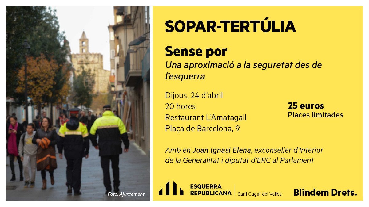 ercsantcugat's tweet photo. Continuem amb els sopars-tertúlia! 🍽🗣. Aquest abril parlarem dels reptes en matèria de seguretat i ho farem amb l'exconseller d'Interior i diputat al Parlament @joanignasielena. #SantCugat #BlindemDrets https://t.co/ouXhmLpoiZ