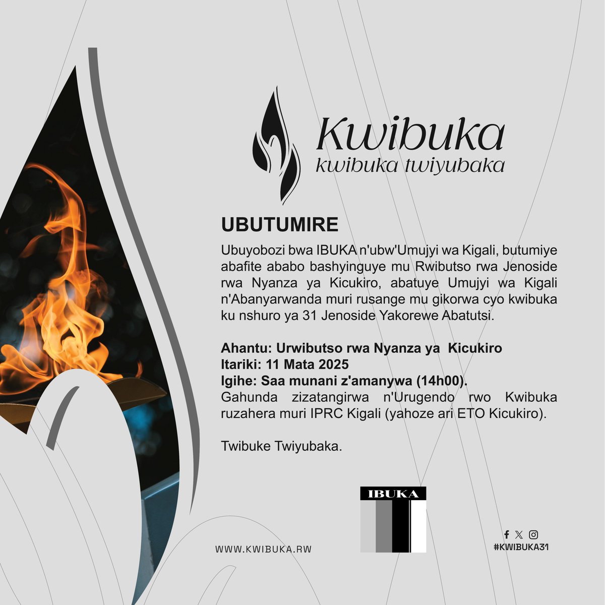 CityofKigali's tweet photo. TWIBUKE GAHUNDA Y’EJO

Kuri uyu wa Gatanu tariki 11 Mata 2025, tuzibuka ku nshuro ya 31 Jenoside Yakorewe Abatutsi i Nyanza ya Kicukiro. 

Iki gikorwa kizabimburirwa n'Urugendo rwo Kwibuka ruzatangirira kuri IPRC Kigali saa munani z'amanywa (14h00), rusorezwe ku Rwibutso rwa Nyanza ya Kicukiro ari na ho hazakomereza gahunda z’uwo munsi.

Twibuke twiyubaka.

#Kwibuka31