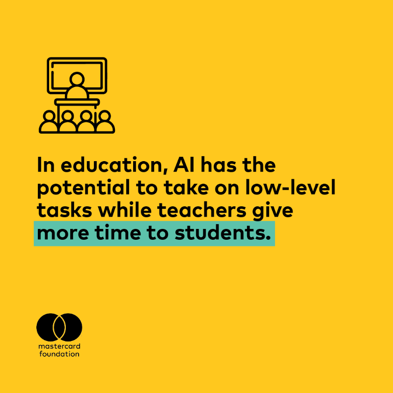 MastercardFdn's tweet photo. Artificial intelligence has the potential to reshape the learning experience. Swipe through to learn the impact it could have on students and teachers, then follow this link to read more: https://t.co/1u1myvBL6I