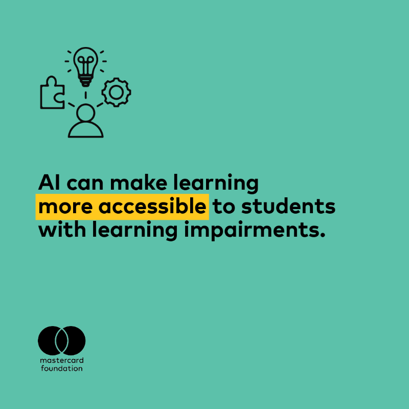 MastercardFdn's tweet photo. Artificial intelligence has the potential to reshape the learning experience. Swipe through to learn the impact it could have on students and teachers, then follow this link to read more: https://t.co/1u1myvBL6I