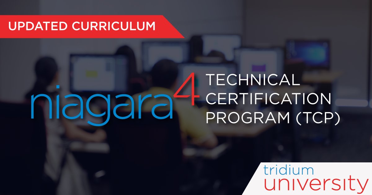 Tridium University's TCP is get refreshed and the curriculum is changing to a 3-level program for those who want to develop their skills past TCP Level 1. Intermediate TCP classes are now available and Advanced TCP classes to be updated soon. TridiumUniversity.com