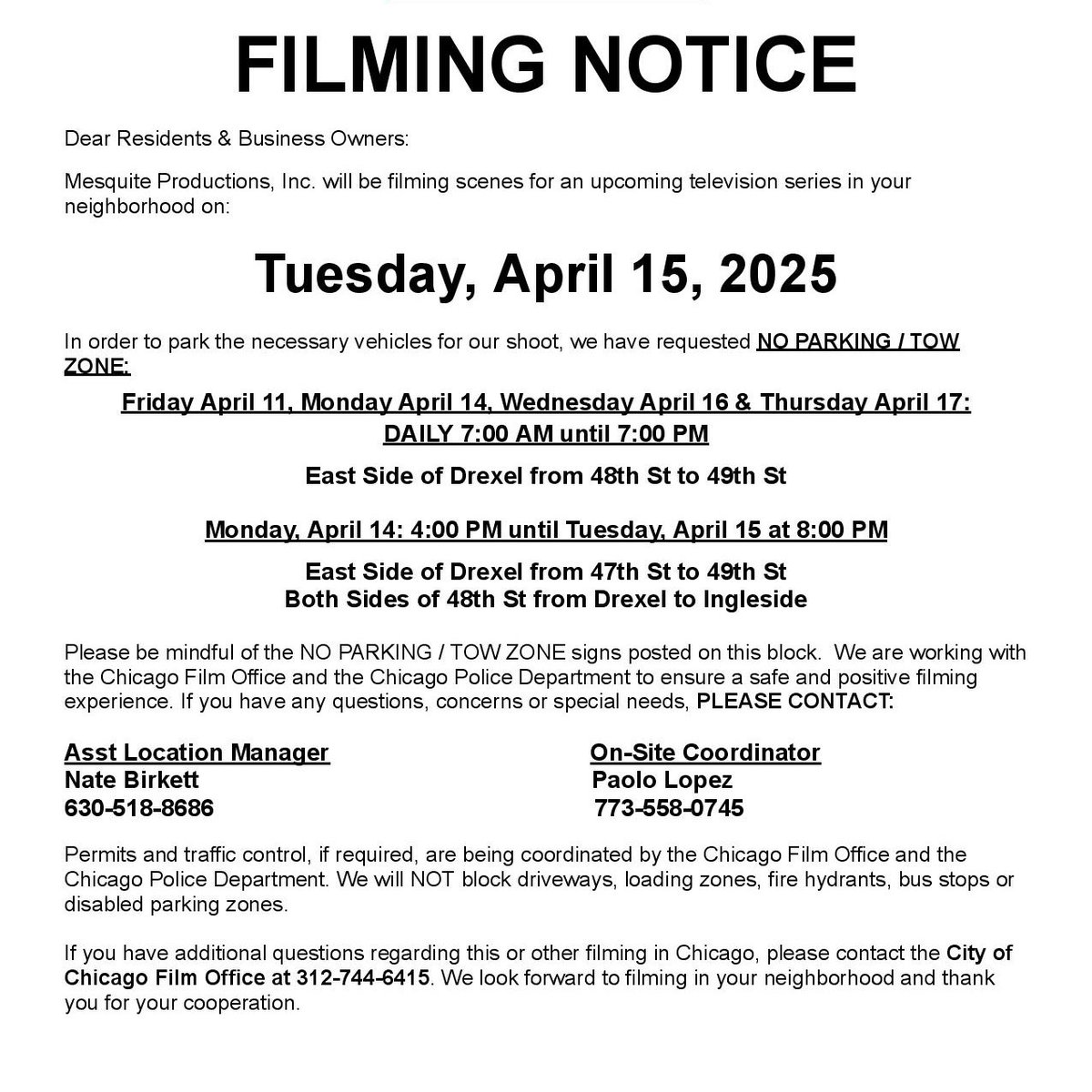 -Filming Notice-
On Tuesday, April 15, there will be no parking / tow zone signs on the North side of 11st St, from Wabash headed east to the alley, to allow for filming. If you have concerns during filming please contact the on-site manager