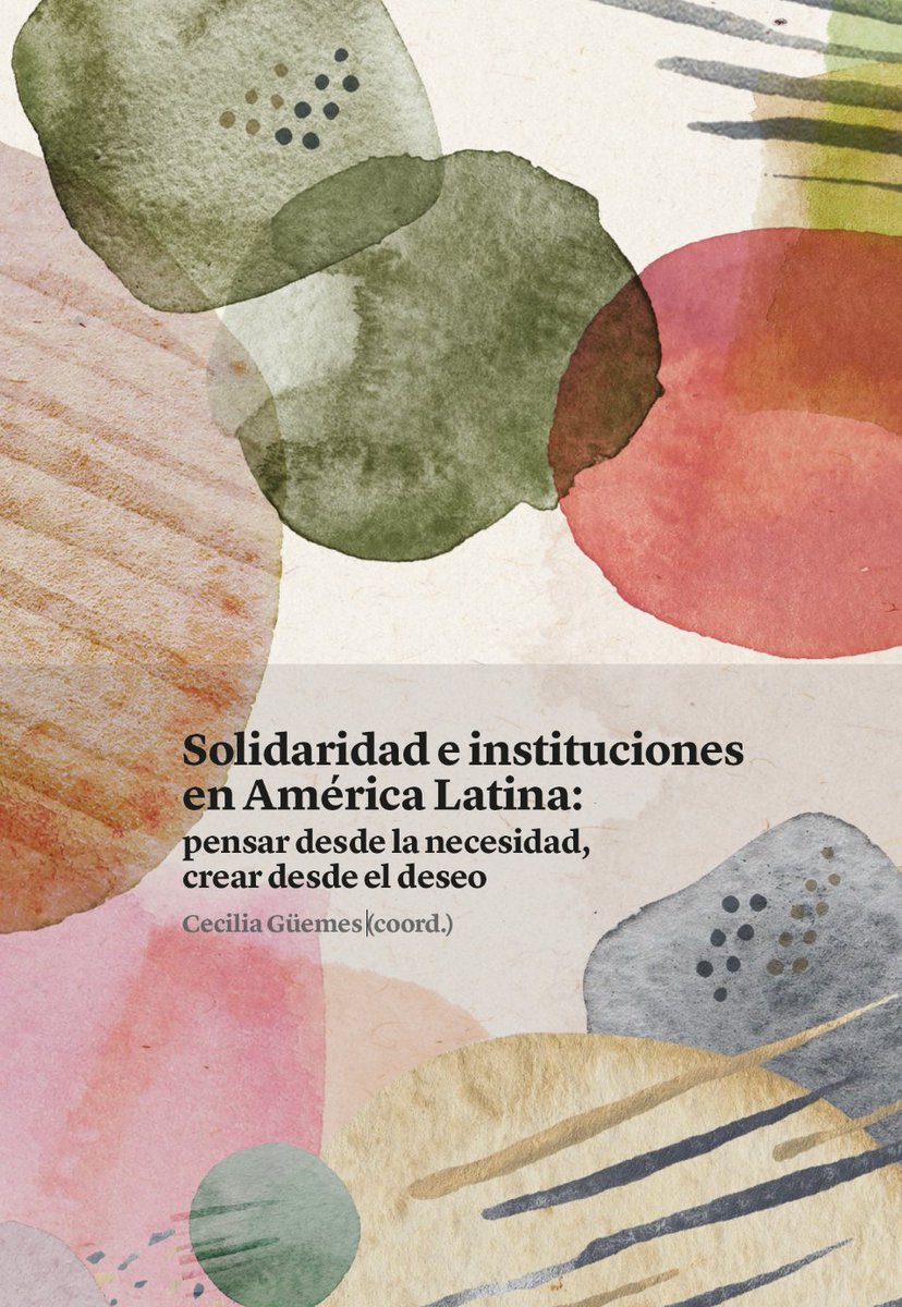 GIGAPP Iberoamérica (@gigapp) on Twitter photo 📖Nueva publicacion de nuestra investigadora <a href="/CeciliaGuemes/">Cecilia Güemes 💚 💜</a> en <a href="/Red_Carolina/">Fundación Carolina</a> 🔎"Solidaridad e instituciones en #AméricaLatina: pensar desde la necesidad, crear desde el deseo, con textos de #QuimBrugue <a href="/cesarncruz/">César Nicandro Cruz-Rubio</a> y más!! fundacioncarolina.es/catalogo/solid… 📖Nueva publicacion de nuestra investigadora <a href="/CeciliaGuemes/">Cecilia Güemes 💚 💜</a> en <a href="/Red_Carolina/">Fundación Carolina</a> 🔎"Solidaridad e instituciones en #AméricaLatina: pensar desde la necesidad, crear desde el deseo, con textos de #QuimBrugue <a href="/cesarncruz/">César Nicandro Cruz-Rubio</a> y más!! fundacioncarolina.es/catalogo/solid…