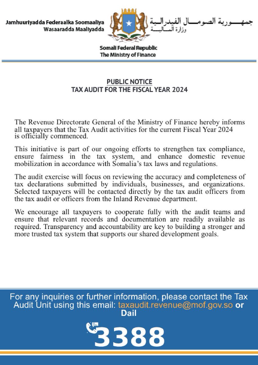 Public notice 
#tax audit for the fiscal year 2024
<a href="/MoF_Somalia/">Ministry of Finance</a>