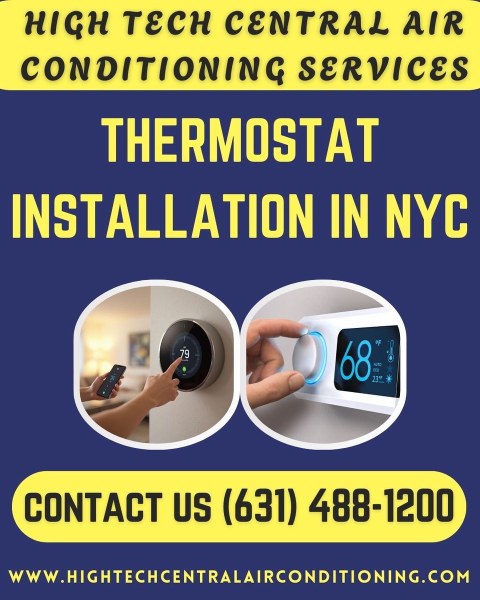 hightechairnyc's tweet photo. ๐ฅโ๏ธ Thermostat Installation in New York โ๏ธ๐ฅ
Take control of your comfort with professional Thermostat Installation services in New York!
Call (631) 488-1200 https://t.co/hJcKwk5Cmw #SmartHome #EnergyEfficiency #NewYork #HVAC #ComfortControl #StayCozy #NYC #HomeImprovement https://t.co/Ma37MmhwjU