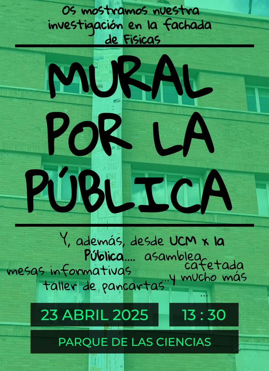 🟢El 23 de abril a las 13:30 desplegamos un Mural por la Universidad Pública en la Facultad. Un acto simbólico en defensa de la educación pública promovido por el estudiantado y el profesorado.
➕Después, UCM por la Pública ha organizado diversas actividades.
¡Ven y participa!
