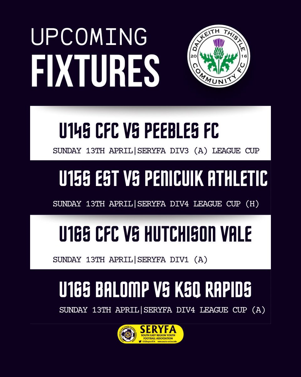 DalkeithCFC's tweet photo. ⚫️⚪️Dalkeith Thistle - Upcoming Fixtures – SERYFA
Our U14s to U17s squads are set for another weekend of competitive football across the SERYFA leagues. Best of luck to all teams!
#DalkeithThistle #SERYFA #UpcomingFixtures #YouthFootball https://t.co/gg7YIRdDbG