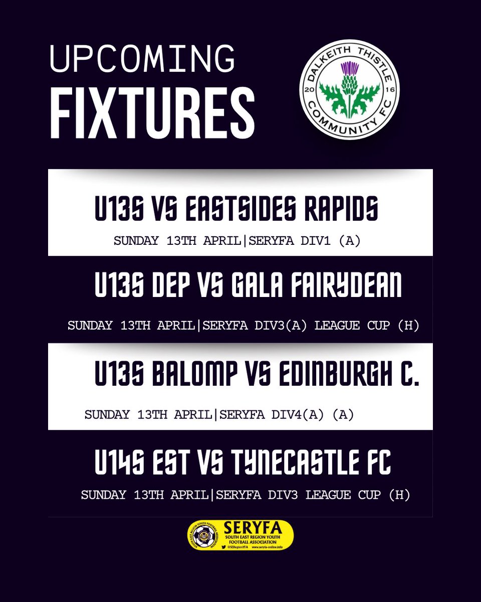 DalkeithCFC's tweet photo. ⚫️⚪️Dalkeith Thistle - Upcoming Fixtures – SERYFA
Our U14s to U17s squads are set for another weekend of competitive football across the SERYFA leagues. Best of luck to all teams!
#DalkeithThistle #SERYFA #UpcomingFixtures #YouthFootball https://t.co/gg7YIRdDbG