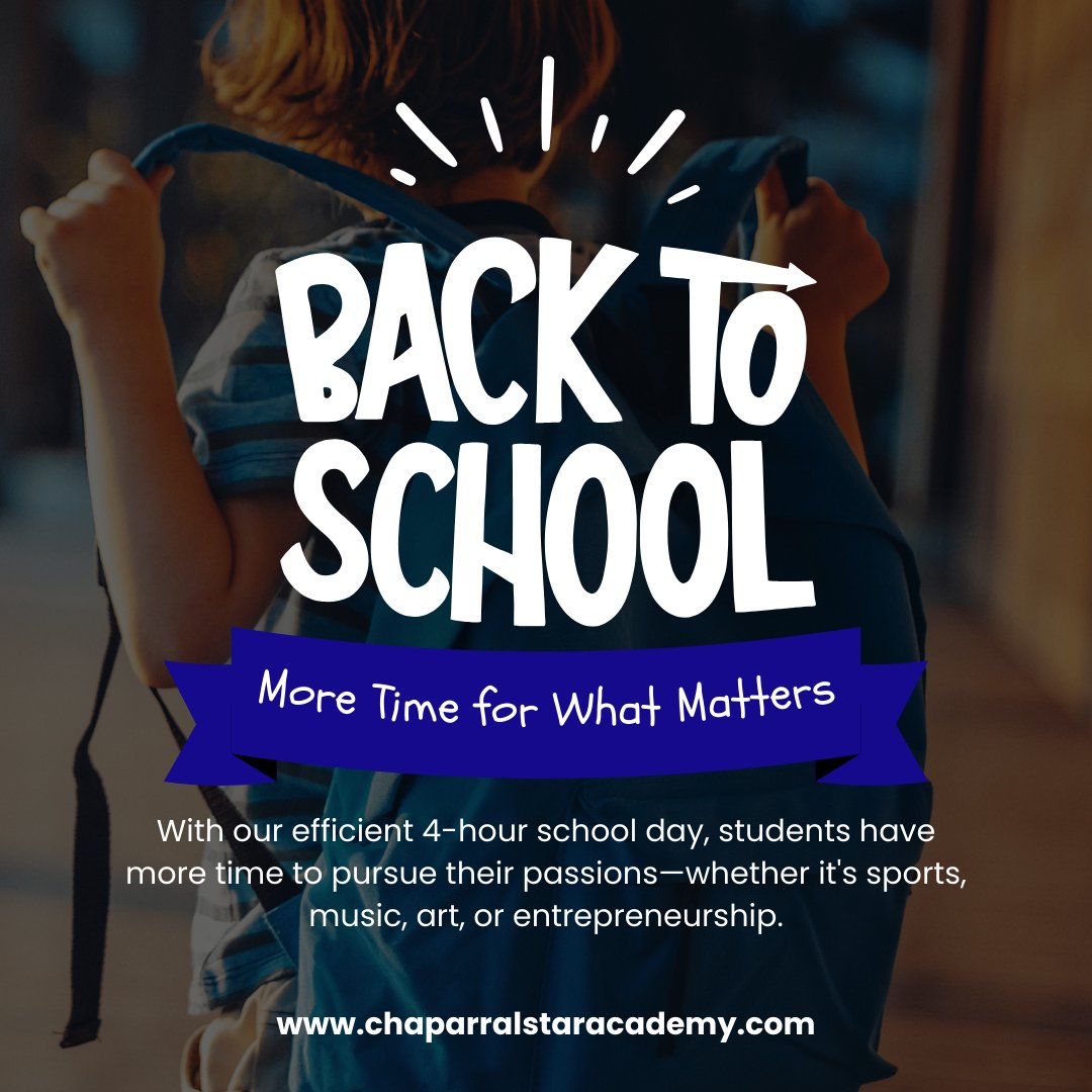 With our efficient 4-hour school day, students have more time to pursue their passions—whether it's sports, music, art, or entrepreneurship.

⏳ Give your child the gift of time and top-tier education. Learn more at chaparralstaracademy.com.