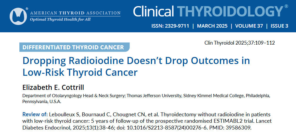 Clinical Thyroidology (@clinicalthyroid) on Twitter photo 5-year follow up study in <a href="/TheLancetEndo/">The Lancet Diabetes & Endocrinology</a> finds similar outcomes for treatment with or without #RadioActiveIodine for lower risk #thyroidcancer. Read the review by Dr. Cottrill in this month’s issue.
ow.ly/vRhO50Vw10J
#medtwitter #endotwitter #thyroid #RAI #QoL 5-year follow up study in <a href="/TheLancetEndo/">The Lancet Diabetes & Endocrinology</a> finds similar outcomes for treatment with or without #RadioActiveIodine for lower risk #thyroidcancer. Read the review by Dr. Cottrill in this month’s issue.
ow.ly/vRhO50Vw10J
#medtwitter #endotwitter #thyroid #RAI #QoL