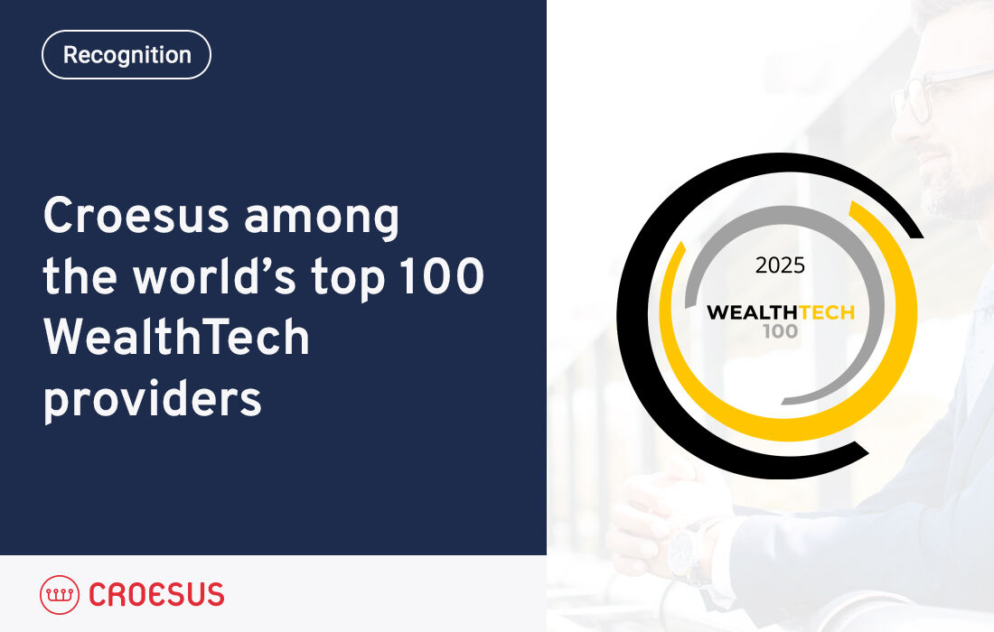 CroesusFin's tweet photo. Croesus named among the world’s 100 most innovative WealthTech companies by Fintech Global in recognition of its commitment to providing high-performance wealth management solutions that meet the highest international standards.

Read the press release: https://t.co/5DGnkCWlBQ https://t.co/ZxE3Zdfq5g