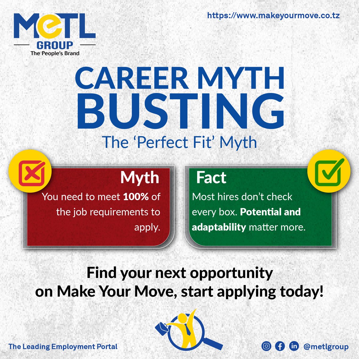 MeTL_Group's tweet image. You don’t need to check every box to land the job! ✅ Potential and adaptability matter. Start applying today with Make Your Move! 💼✨

#CareerMythBusting #MakeYourMove