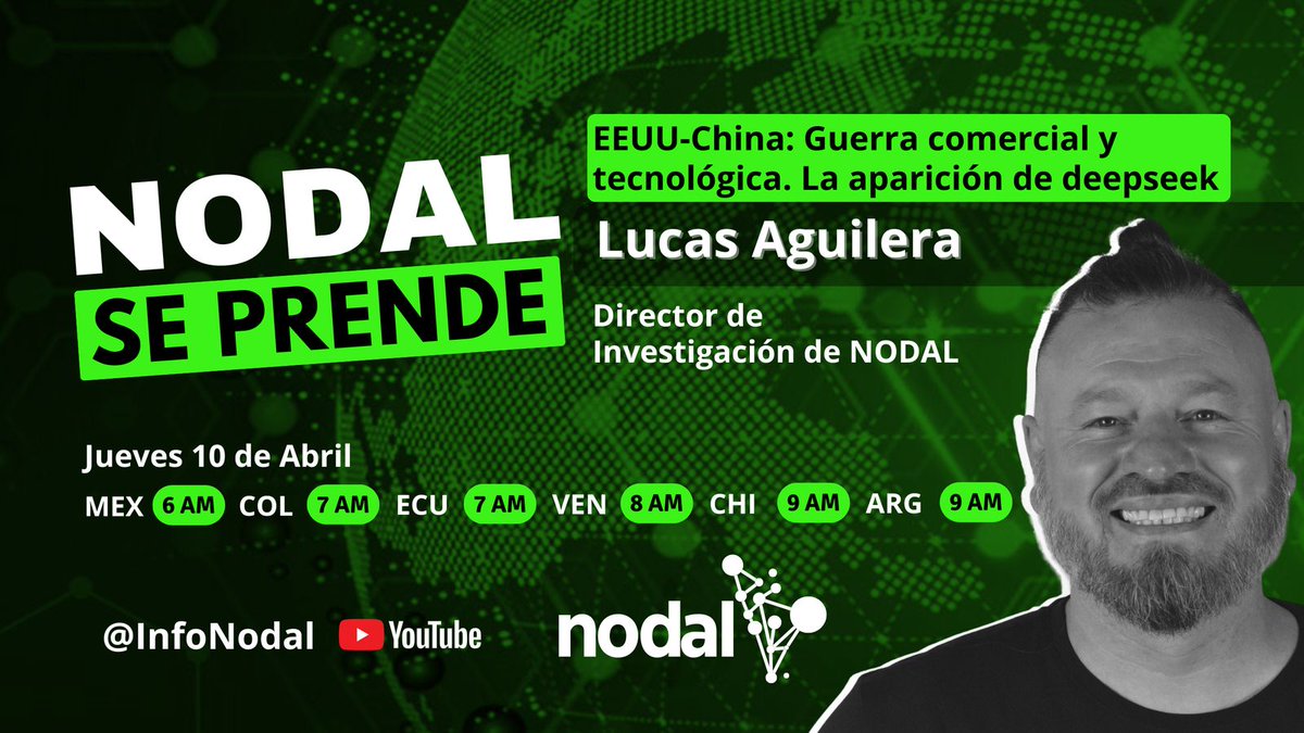 MatiasCac's tweet photo. 🌎🔥 NODAL SE PRENDE

📌 EEUU-China: Guerra comercial y tecnológica. La aparición de DeepSeek

💬 Conversamos con @LucasAguilera__, Director de Investigación de NODAL

📺 Miralo en vivo por YouTube 👉 https://t.co/u34S3FbnfJ https://t.co/IdGyL22Cp1
