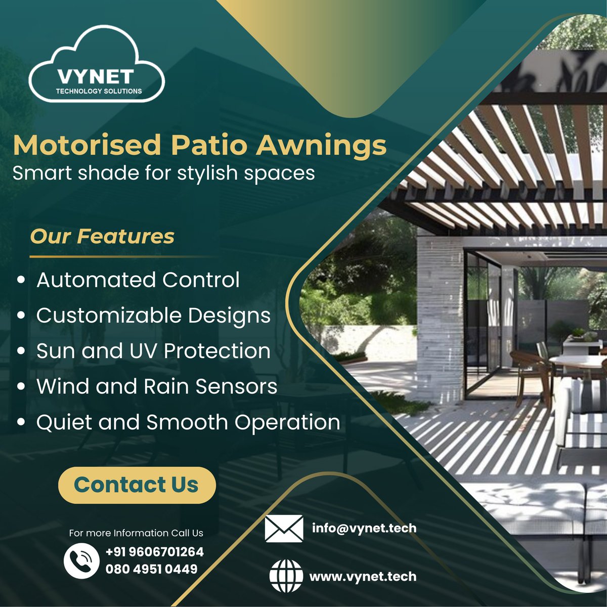 VYNETautomation's tweet image. Smart shade, effortless style-motorised patio awnings at your command.

Contact details:
📞 +91 9606701264
📨 sales@vynet.co.in
🌐 vynet.co.in

#MotorisedAwnings #SmartLiving #OutdoorComfort #PatioGoals #ModernShade #AutomatedLifestyle #HomeUpgrade #OutdoorStyle