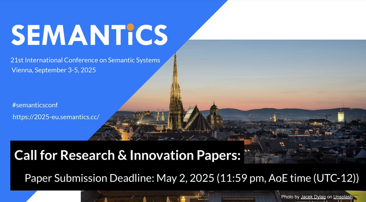 Blerina Spahiu (@blerinaspahiu) on Twitter photo 📢 Call for Papers!
<a href="/SemanticsConf/">SEMANTiCS Conference</a> is now open for submissions! Submit your groundbreaking research to the premier European conference on semantic systems & AI!
📍 Vienna, Sept 3–5, 2025
🗓️ Deadlines:
–Abstracts: Apr 25
–Papers: May 2
🌐 More info: 2025-eu.semantics.cc/page/cfp_rev_r…
#AI 📢 Call for Papers!
<a href="/SemanticsConf/">SEMANTiCS Conference</a> is now open for submissions! Submit your groundbreaking research to the premier European conference on semantic systems & AI!
📍 Vienna, Sept 3–5, 2025
🗓️ Deadlines:
–Abstracts: Apr 25
–Papers: May 2
🌐 More info: 2025-eu.semantics.cc/page/cfp_rev_r…
#AI