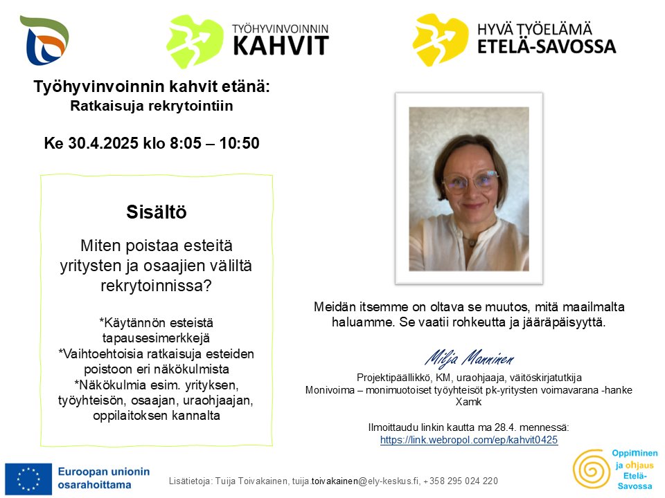 Ratkaisuja rekrytointiin ke 30.4. klo 8:05 - 10:50
Ilm. ma 28.4. menn.:
link.webropol.com/ep/kahvit0425. Lue uutinen: ely-keskus.fi/web/hyva-tyoel… <a href="/EtelaSavonELY/">Etelä-Savon ELY</a> #TYÖ2030 #ohjaus #oppiminen