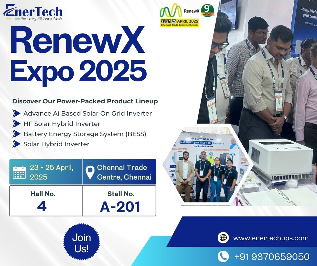 Enertechups_Pun's tweet image. Meet EnerTech at RenewX Expo 2025! ⚡ Explore AI-based On-Grid Inverters, BESS &amp;amp; more—built to cut costs, boost reliability &amp;amp; drive sustainability. 📍 Hall 4 | Stall A-201 | Chennai Trade Centre 🌐 enertechups.com 📞 +91 9370659050 #RENEWX2025 #EnerTech #SmartEnergy