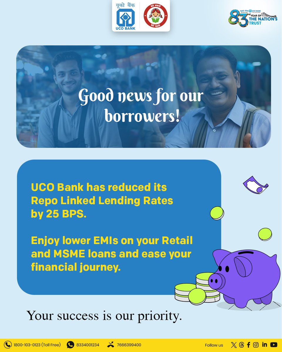 UCOBankOfficial's tweet photo. Big Relief for Borrowers!

UCO Bank cuts Repo Linked Lending Rates by 25 BPS after RBI’s rate revision on 09.04.2025.
Retail &amp; MSME customers can now enjoy lower EMIs and reduced liabilities.

#UCOBank #RateCut #LowerEMI #RetailLoans #MSMEFinance #RepoRate https://t.co/6jFziVQlqz